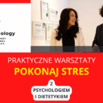 Praktyczny warsztat o stresie w Warszawie – 3.11.2022 r.